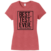 Best Test Ever Women's T-shirt